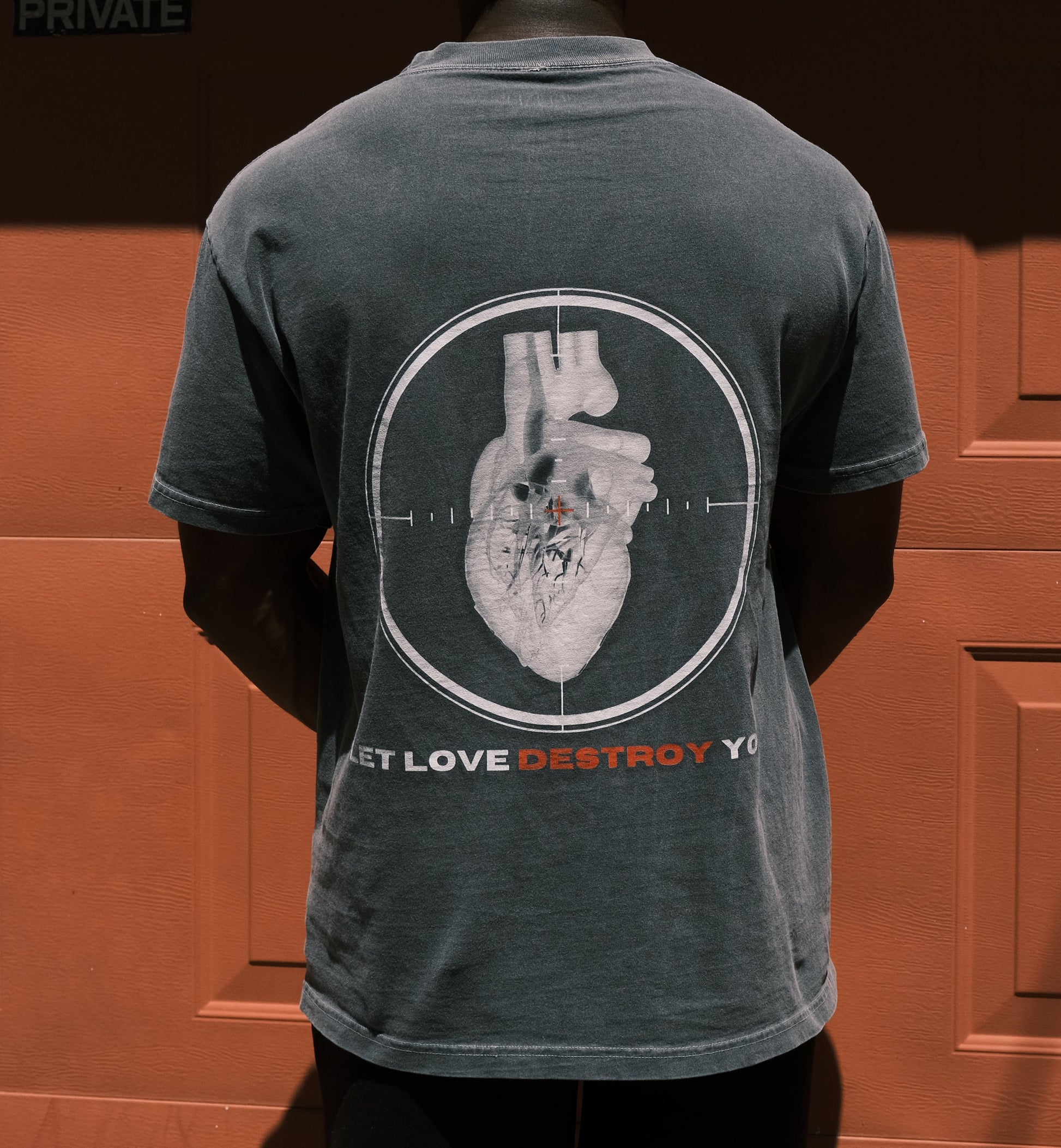 Let Love Destroy You Tee